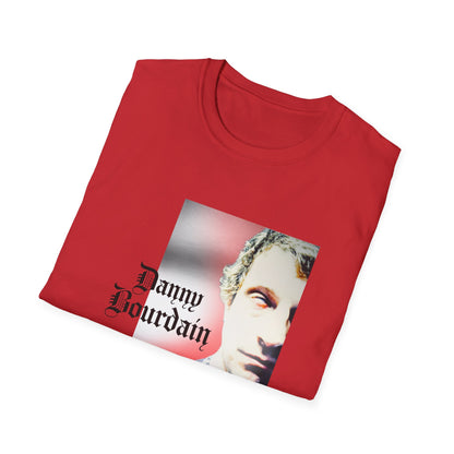 Danny Bourdain Band T-Shirt - Unisex